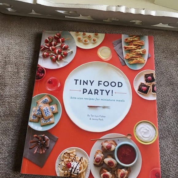 Cookbook Kitchen Tiny Food Party Bitesize Recipes For Mini Meals Poshmark